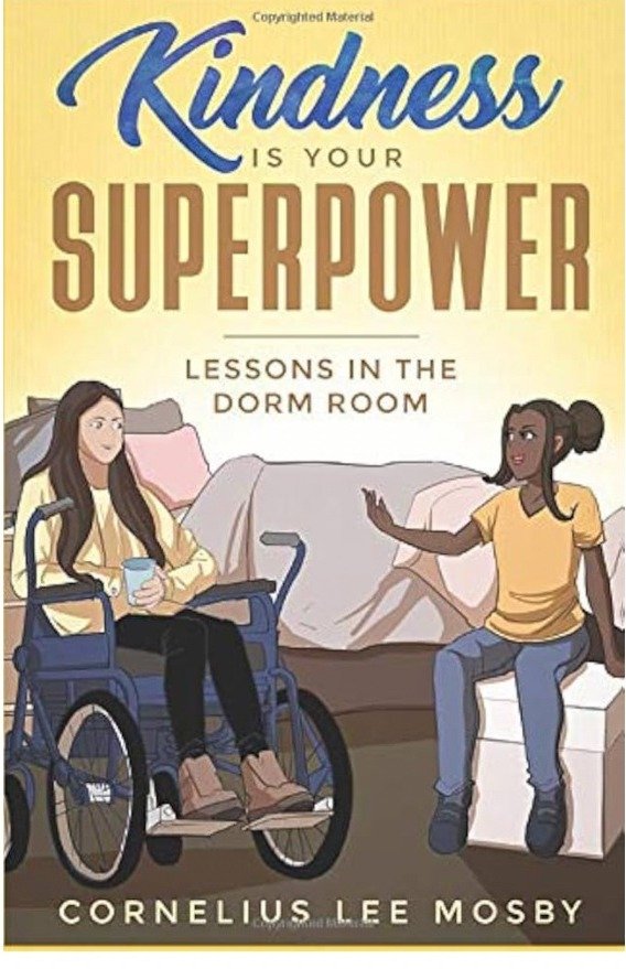 Kindness Is Your Superpower: Lessons in the Dorm Room